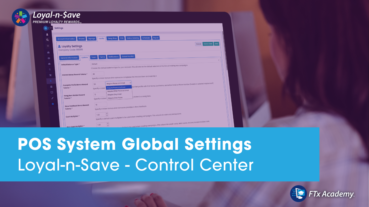 Loyal-n-Save Global Settings